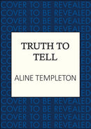 Truth to Tell : The enthralling Scottish crime thriller-9780749033439