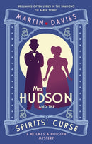 Mrs Hudson and the Spirits' Curse : The bestselling series inspired by the great detective's housekeeper in Baker Street-9780749033460