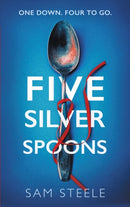 Five Silver Spoons : The edge-of-your-seat crime thriller-9780749033620