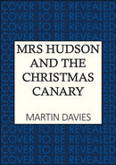Mrs Hudson and the Christmas Canary