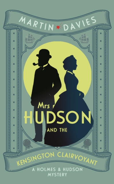 Mrs Hudson and the Kensington Clairvoyant