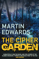 The Cipher Garden : The evocative and compelling cold case mystery-9780749081355