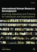 International Human Resource Development : Learning, Education and Training for Individuals and Organizations-9780749461065