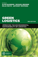 Green Logistics : Improving the Environmental Sustainability of Logistics-9780749471859
