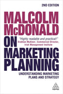 Malcolm McDonald on Marketing Planning : Understanding Marketing Plans and Strategy-9780749478216