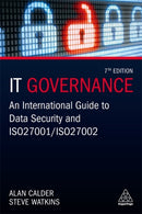 IT Governance : An International Guide to Data Security and ISO 27001/ISO 27002-9780749496951