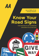 Know Your Road Signs : AA Driving Books-9780749583057