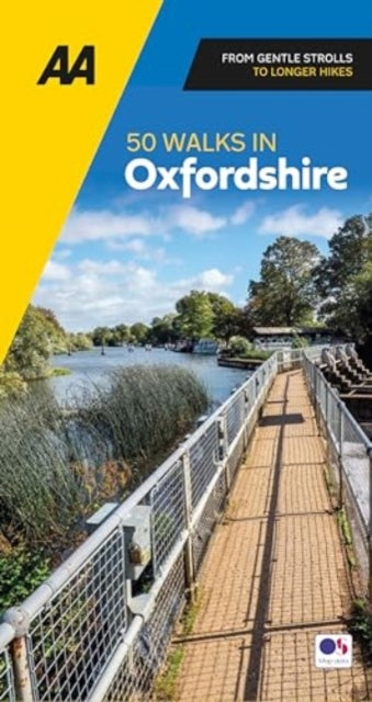 AA 50 Walks in Oxfordshire-9780749583743