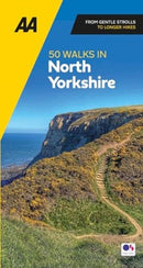 AA 50 Walks in North Yorkshire-9780749583781