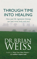Through Time Into Healing