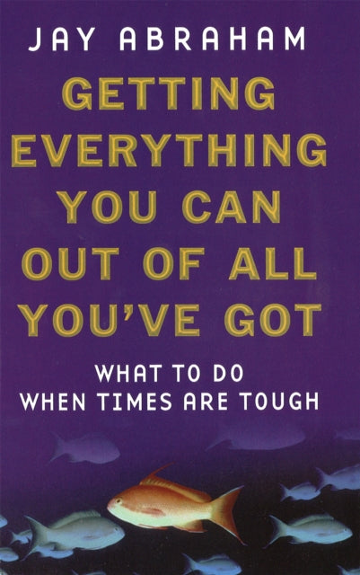 Getting Everything You Can Out Of All You''ve Got