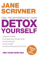 Detox Yourself : Feel the benefits after only 7 days-9780749928285