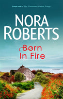 Born In Fire : Number 1 in series-9780749928896