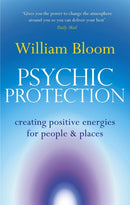 Psychic Protection : Creating positive energies for people and places-9780749941314
