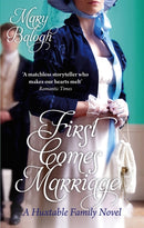 First Comes Marriage : Number 1 in series-9780749942816
