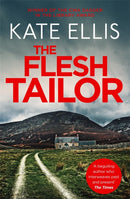 The Flesh Tailor : Book 14 in the DI Wesley Peterson crime series-9780749953065