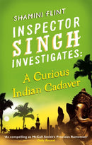 Inspector Singh Investigates: A Curious Indian Cadaver : Number 5 in series-9780749953423