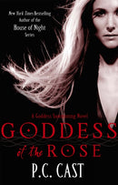 Goddess Of The Rose : Number 4 in series-9780749953515