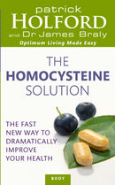 The Homocysteine Solution : The fast new way to dramatically improve your health-9780749956448