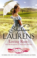 Loving Rose: The Redemption of Malcolm Sinclair : Number 3 in series-9780749958725