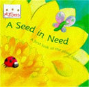 Little Bees: Mybees: A Seed In Need : A first look at the plant cycle-9780750024976