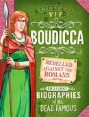 History VIPs: Boudicca-9780750299176
