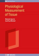 Physiological Measurement of Tissue : Methods and data-9780750310994