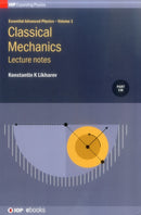 Classical Mechanics : Lecture notes: Lecture notes-9780750313995