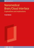 Nanomedical Brain/Cloud Interface : Explorations and implications-9780750321426