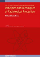 Principles and Techniques of Radiological Protection-9780750324229