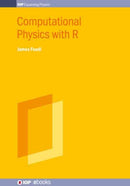 Computational Physics With R