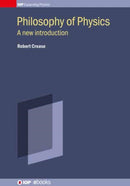Philosophy of Physics : A new introduction-9780750326346