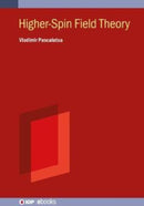 Higher-Spin Field Theory-9780750331937