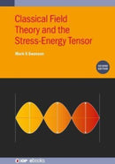 Classical Field Theory and the Stress-Energy Tensor (Second Edition)-9780750334532