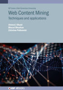 Web Content Mining : Techniques and Applications-9780750348393