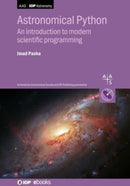 Astronomical Python : An introduction to modern scientific programming-9780750351454