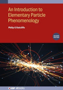 An Introduction to Elementary Particle Phenomenology (Second Edition)-9780750357579