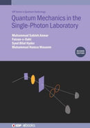 Quantum Mechanics in the Single-Photon Laboratory (Second Edition)-9780750363136