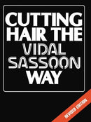 Cutting Hair the Vidal Sassoon Way-9780750603249
