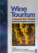Wine Tourism Around the World-9780750654661