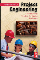 Project Engineering : The Essential Toolbox for Young Engineers-9780750682794