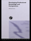 Developing Professional Knowledge And Competence-9780750703307