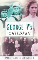 George V's Children-9780750934688