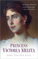 Princess Victoria Melita-9780750934695