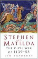 Stephen and Matilda : The Civil War of 1139-53-9780750937931