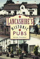 Lancashire's Historic Pubs-9780750942195
