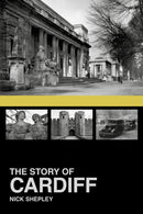 The Story of Cardiff-9780750954471
