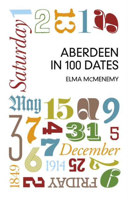 Aberdeen in 100 Dates-9780750960311