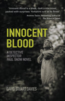 Innocent Blood : A Detective Inspector Paul Snow Novel 2-9780750960519