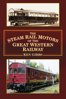 The Steam Rail Motors of the Great Western Railway-9780750961035
